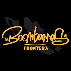 Boombarras Frontera (Explicit)