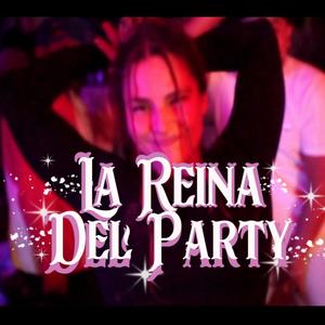 Reina del party (ActitudMalandra) . (feat. mc espia & lin sheyn)