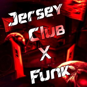 Jersey Club x Funk (Explicit)