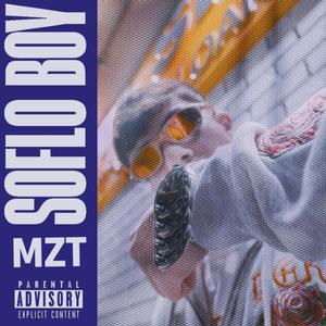 SOFLO BOY (Explicit)
