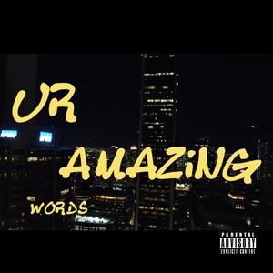 uramazingwords (Explicit)