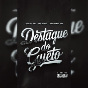 Destaque do gueto (Explicit)