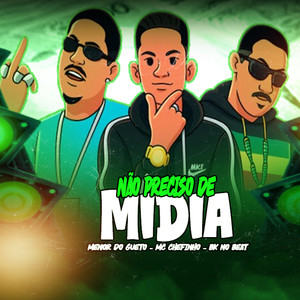 Não Preciso de Midia (Explicit)