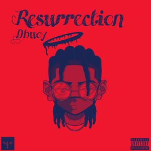 Resurrection (Explicit)