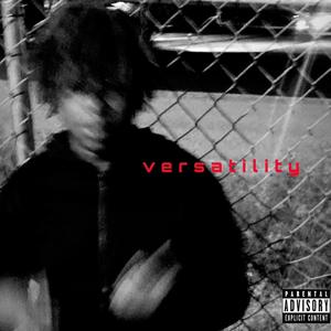 versatilty (Explicit)