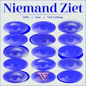 Niemand Ziet (Explicit)