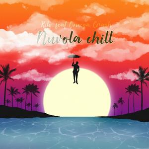 Nuvola Chill (feat. Omega Crash) [Explicit]