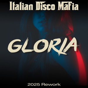 Gloria (2025 rework)