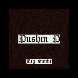 Pushin P Freestyle (Explicit)