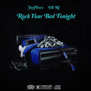 Rock Your Bed Tonight (feat. DE RI) [Explicit]