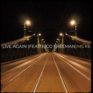 Live Again (Explicit)