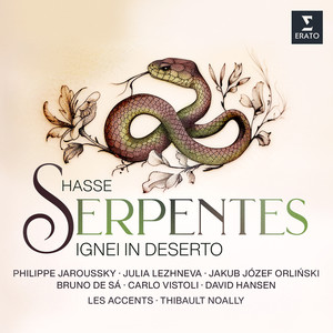 Hasse: Serpentes ignei in deserto - Hasse: Serpentes ignei in deserto: Aria. 