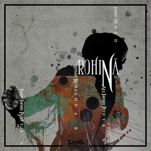 Rohina (feat. Ali Jafari Pouyan, Iman Jafari Pouyan & Ehsan Beyraghdar)