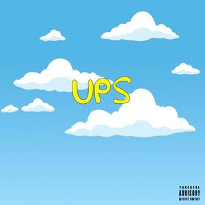 u p s (feat. MoneyMacMarkey) (Explicit)
