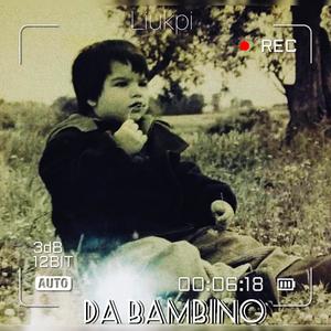 Da bambino (Explicit)