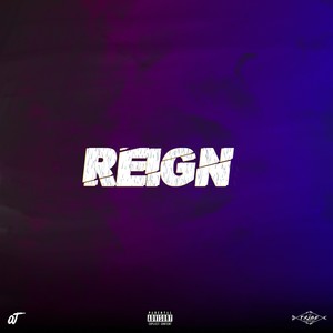 Reign (Explicit)