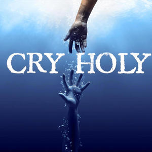 Cry Holy