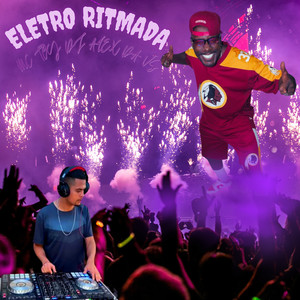 Eletro Ritmada (Explicit)