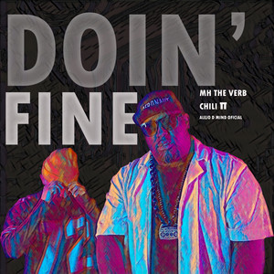 Doin´ Fine (Explicit)