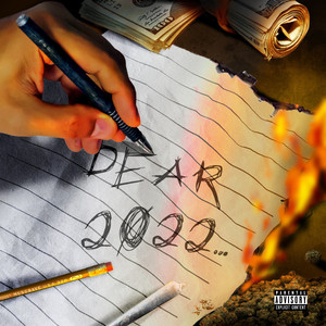 Dear 2022 (Explicit)
