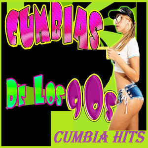 Cumbias De Los 90's