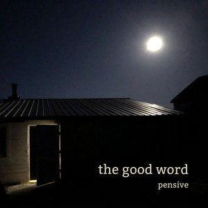 The Good Word (Explicit)