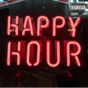 Happy Hour (Explicit)