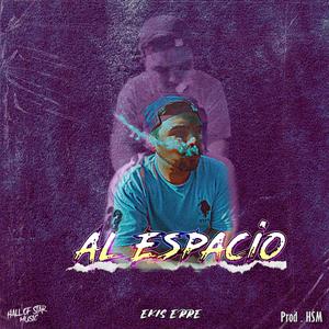 AL ESPACIO (Explicit)