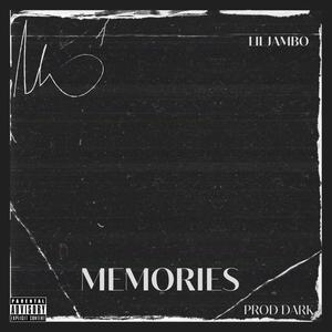 Memories (Explicit)