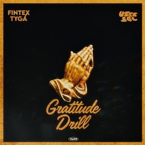 GRATITUDE DRILL (feat. Uzee SBL)