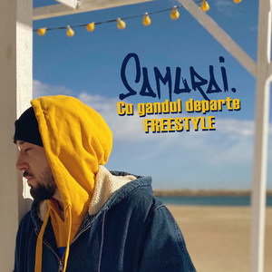 Cu Gandul Departe(Freestyle)