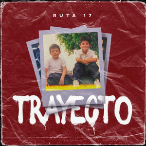 Trayecto (Explicit)