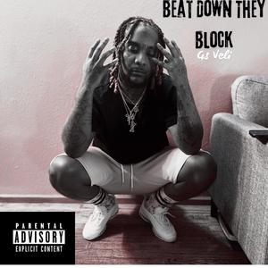 Beat Down They Block (Explicit)