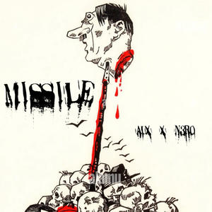 MISS!LE (feat. ITZN3RO) (Explicit)