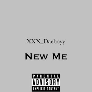 New me (Explicit)