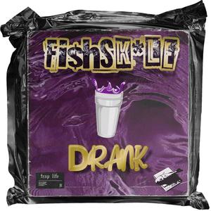 DRANK (Explicit)