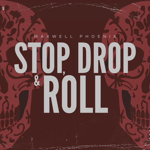 Stop, Drop and Roll