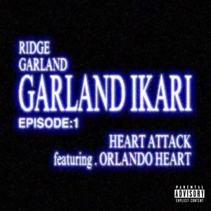 HEART ATTACK ! (feat. Orlando Heart) (Explicit)