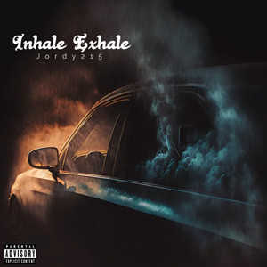 Inhale Exhale (Explicit)