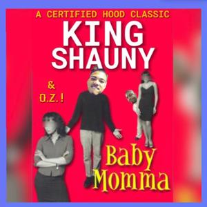 BABY MOMMA!(feat. O.Z. & The Grace Gossipers) (Explicit)