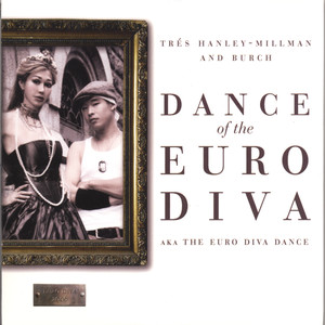 Dance of the Euro Diva (Dance Mix)