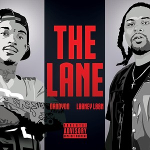 The Lane (Explicit)