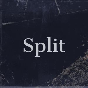 Split