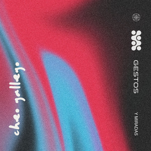 Gestos y Miradas (Explicit)