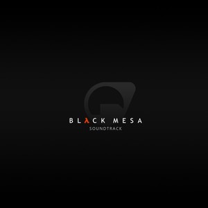 Black Mesa (Original Video Game Soundtrack)