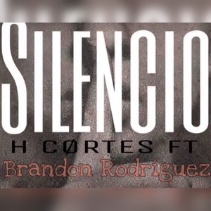 Silencio (Explicit)