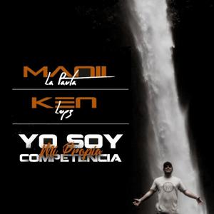 Mi Propia Competencia (feat. Ken Lopz)