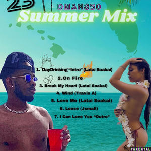 23 SUMMER MIX (Explicit)