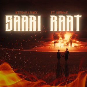 Saari Raat (Explicit)
