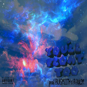 YOU'LL FLOAT TOO (Explicit)